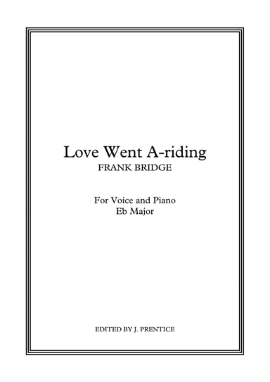 Love Went A-riding (Eb Major) (arr. Jonathan Prentice)