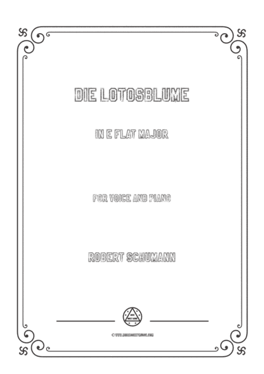 Schumann-Die Lotosblume in E flat Major,for Voice and Piano (arr. MSM)