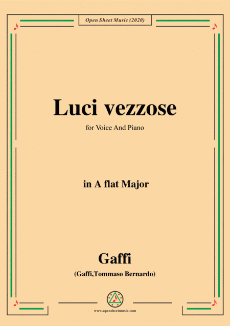 Gaffi-Luci vezzose,in A flat Major,for Voice and Piano (arr. MSM)
