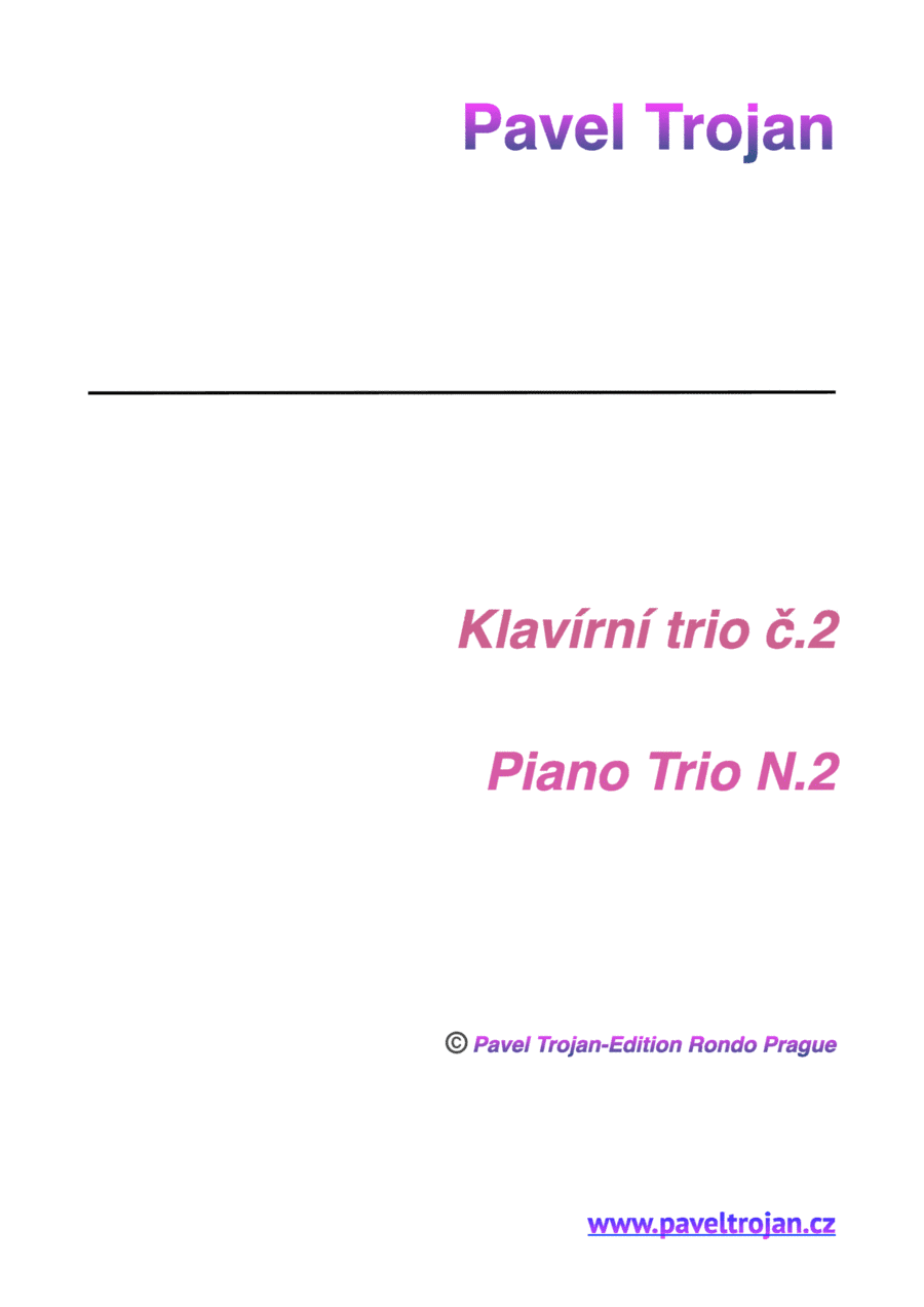 Pavel Trojan - Piano Trio N.2
