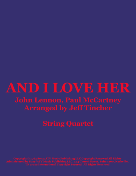 And I Love Her (arr. Jeff Tincher)
