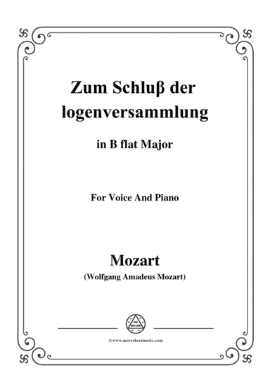 Mozart-Zum Schluß der logenversammlung,in B flat Major,for Voice and Piano (arr. MSM)