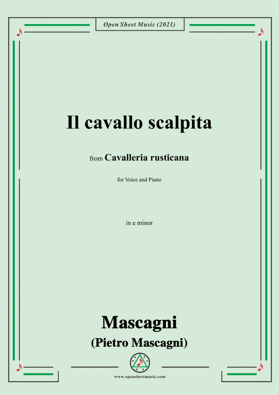 Pietro Mascagni-Il cavallo scalpita,in e minor,from Cavalleria rusticana(Melodramma in un atto),for (arr. Open Cloud)