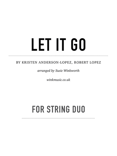 Let It Go (arr. Susie Winkworth winkmusic.co.uk)