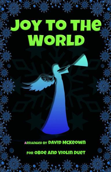 Joy to the World, Jazz Style, for Oboe and Violin Duet (arr. David McKeown)