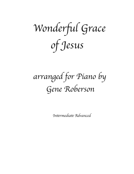 Wonderful Grace of Jesus  Piano Solo (arr. Gene Roberson)