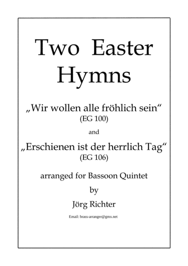 Two Easter Hymns for Bassoon Quintet (arr. Jörg Richter)