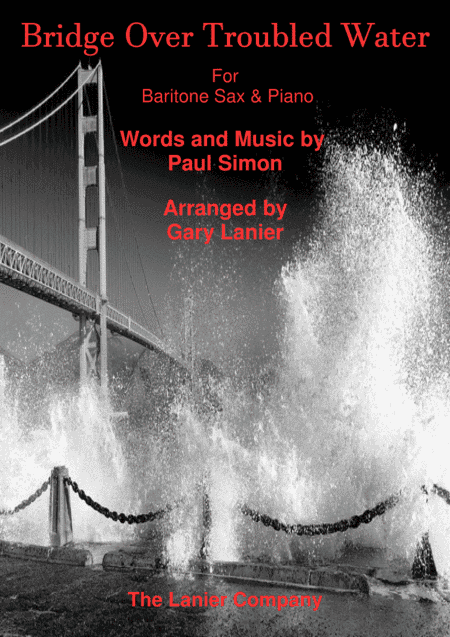 Bridge Over Troubled Water (arr. Gary Lanier)