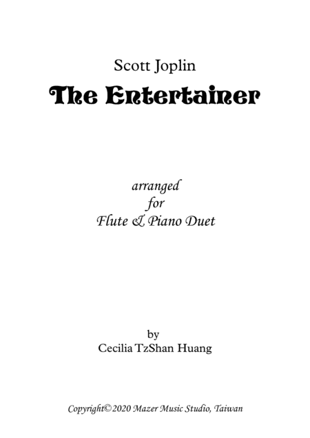 The Entertainer - for flute and piano duet (arr. Cecilia TzShan Huang)