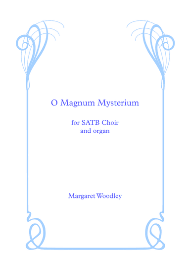 O Magnum Mysterium
