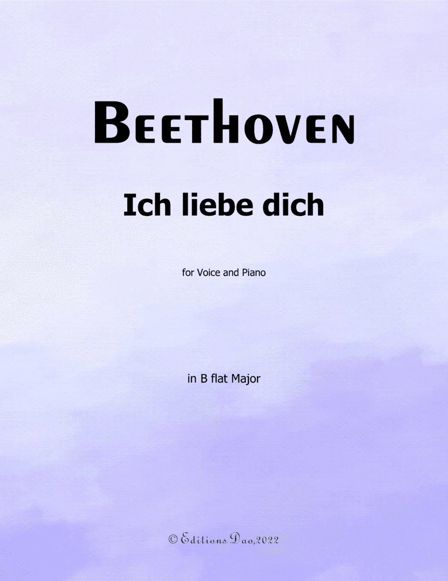 Ich liebe dich, by Beethoven, in B flat Major (arr. Editions Dao)
