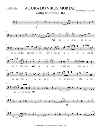 TROMBONE 2 - A CURA DO VÍRUS MORTAL PARA CORO E ORQUESTRA