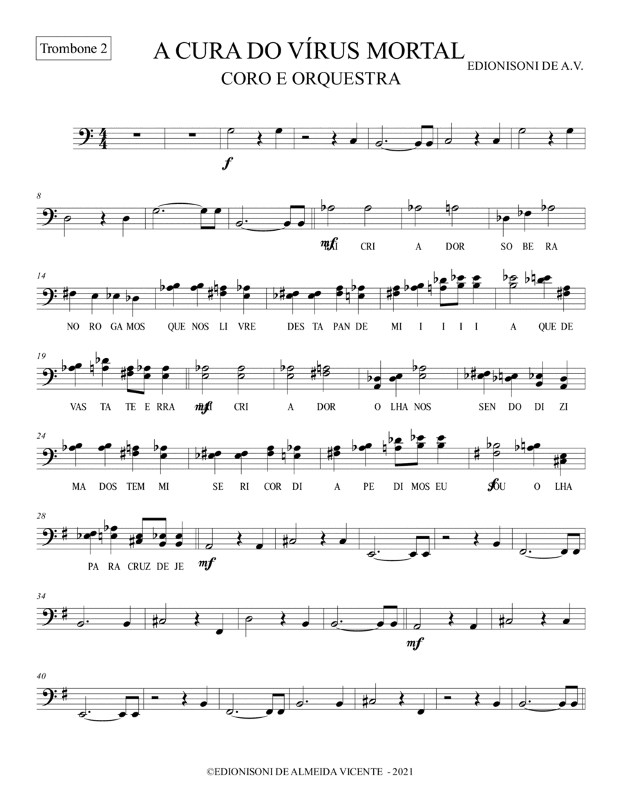 TROMBONE 2 - A CURA DO VÍRUS MORTAL PARA CORO E ORQUESTRA