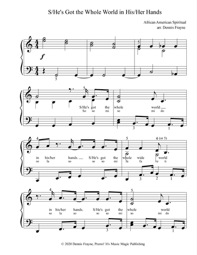 He's Got the Whole World in His Hands (She's Got the Whole World in Her Hands) (arr. Dennis Frayne)