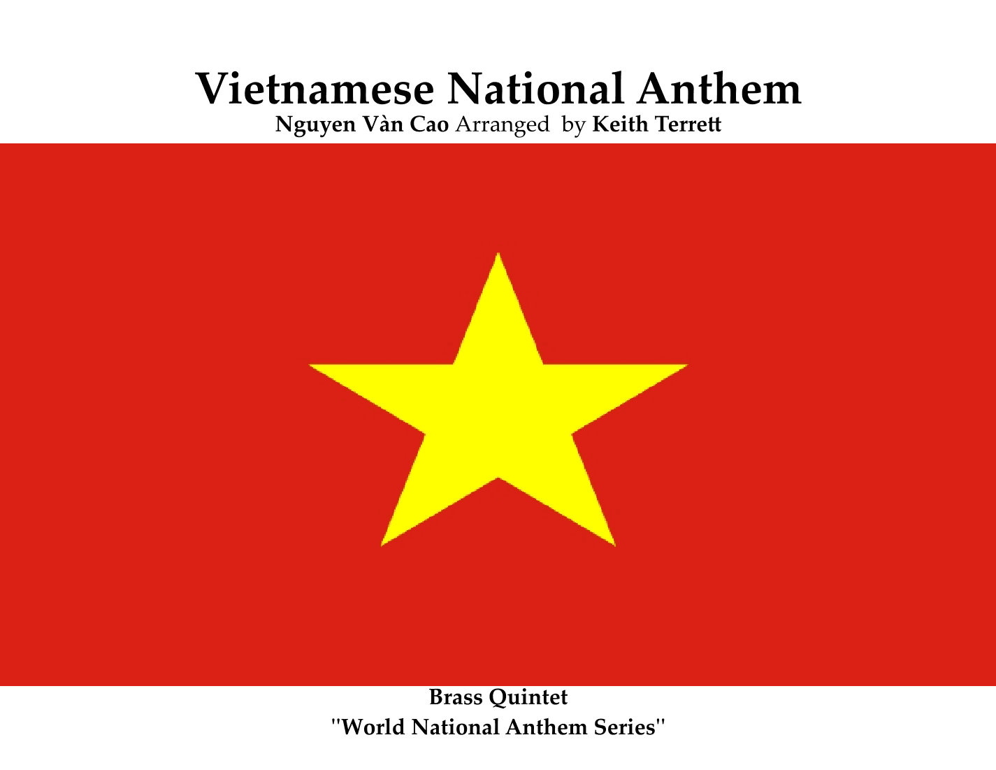 Vietnamese National Anthem for Brass Quintet (arr. Keith Terrett)