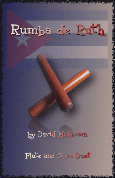 Rumba de Ruth, for Flute and Oboe Duet