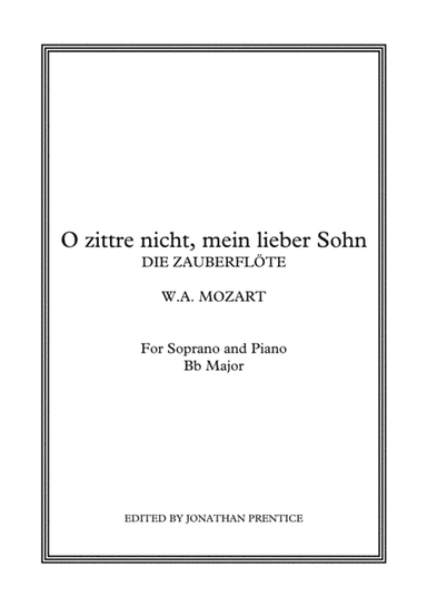 O zittre nicht, mein lieber Sohn - Die Zauberflöte (Bb Major) (arr. Jonathan Prentice)