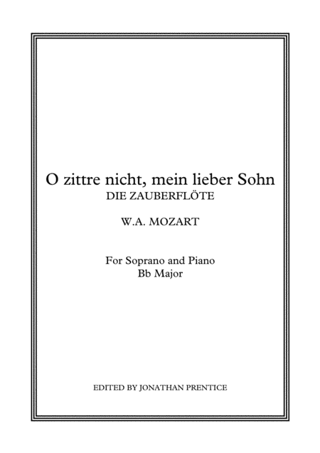 O zittre nicht, mein lieber Sohn - Die Zauberflöte (Bb Major) (arr. Jonathan Prentice)