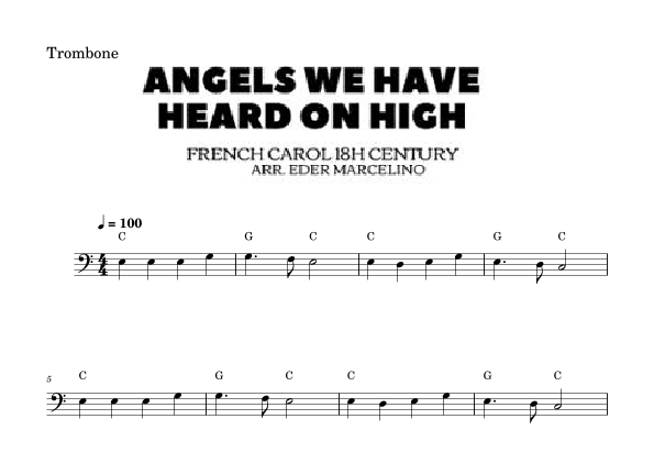 Angels We Have Heard On High to Trombone Beginners (arr. Eder Marcelino)