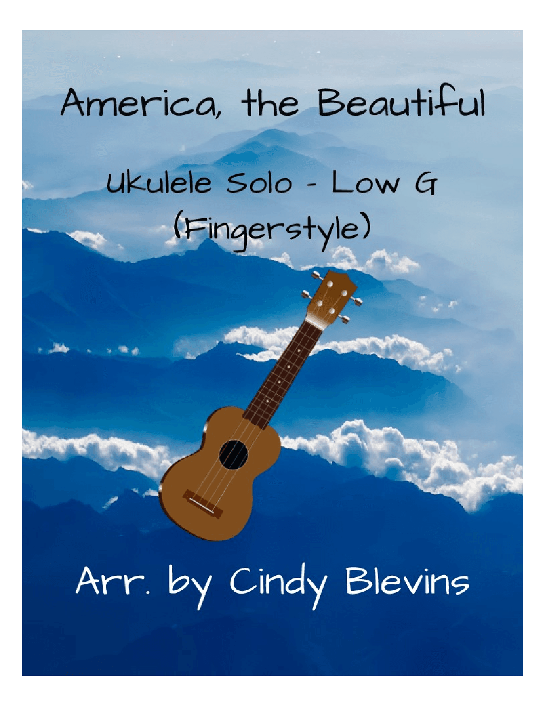 America, the Beautiful, Ukulele Solo, Fingerstyle, Low G (arr. Cindy Blevins)