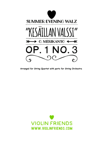 Summer Evening Walz arr. for string quartet (arr. Lauri Hamalainen)