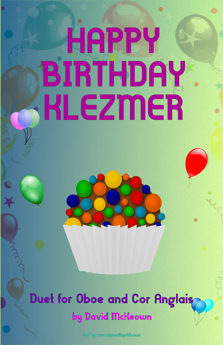 Happy Birthday Klezmer, for Oboe and Cor Anglais (or English Horn) Duet (arr. David McKeown)
