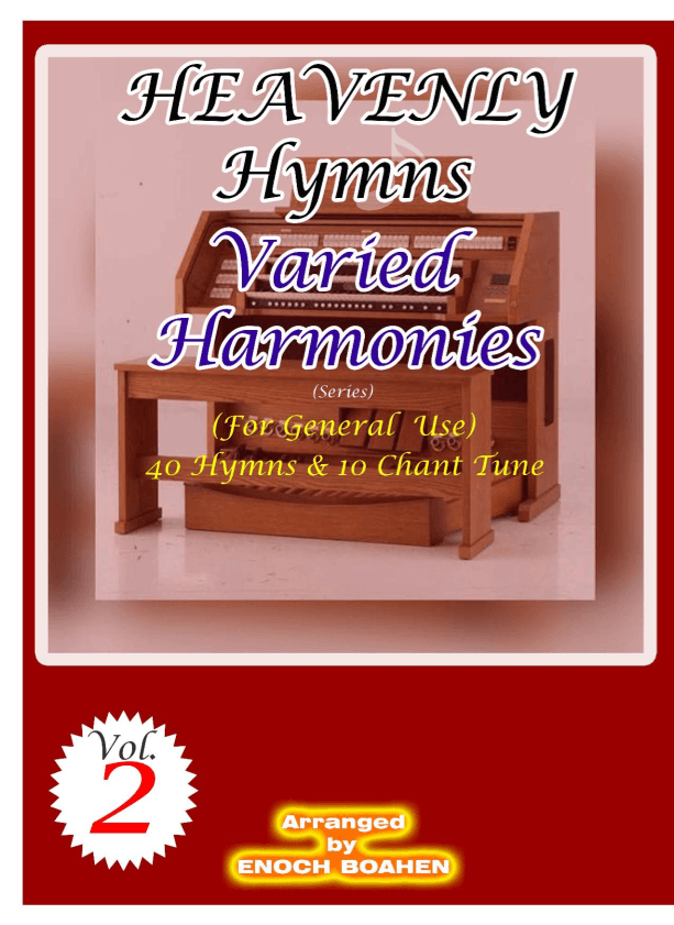 Heavenly Hymns Varied Harmonies Volume 2 (arr. Enoch Kwasi Boahen)