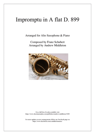 Impromtu in G Flat D.899 arranged for Alto Saxophone and Piano (arr. Andrew Middleton)