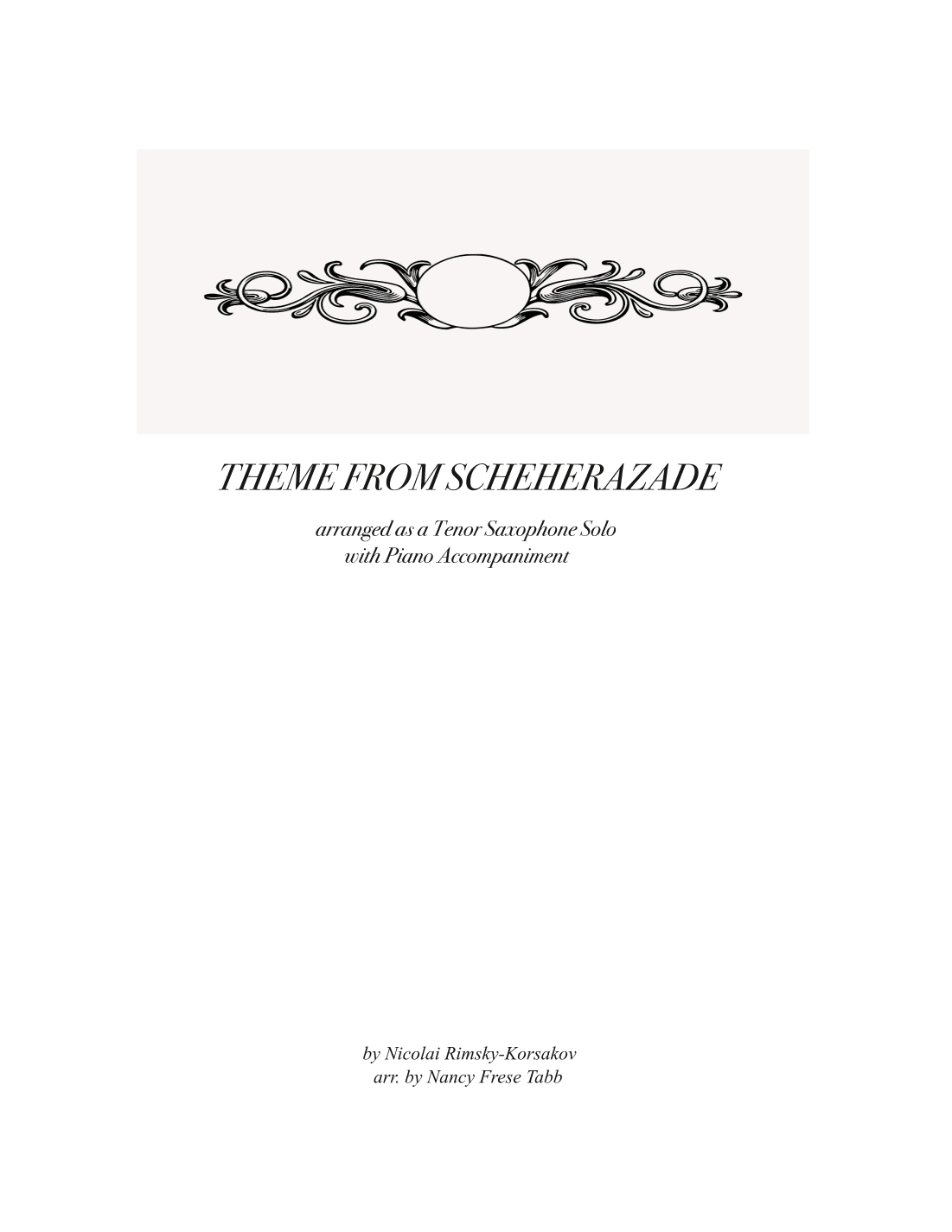 Scheherazade (Movement III) for Tenor Saxophone with Piano (arr. Nancy Frese Tabb)