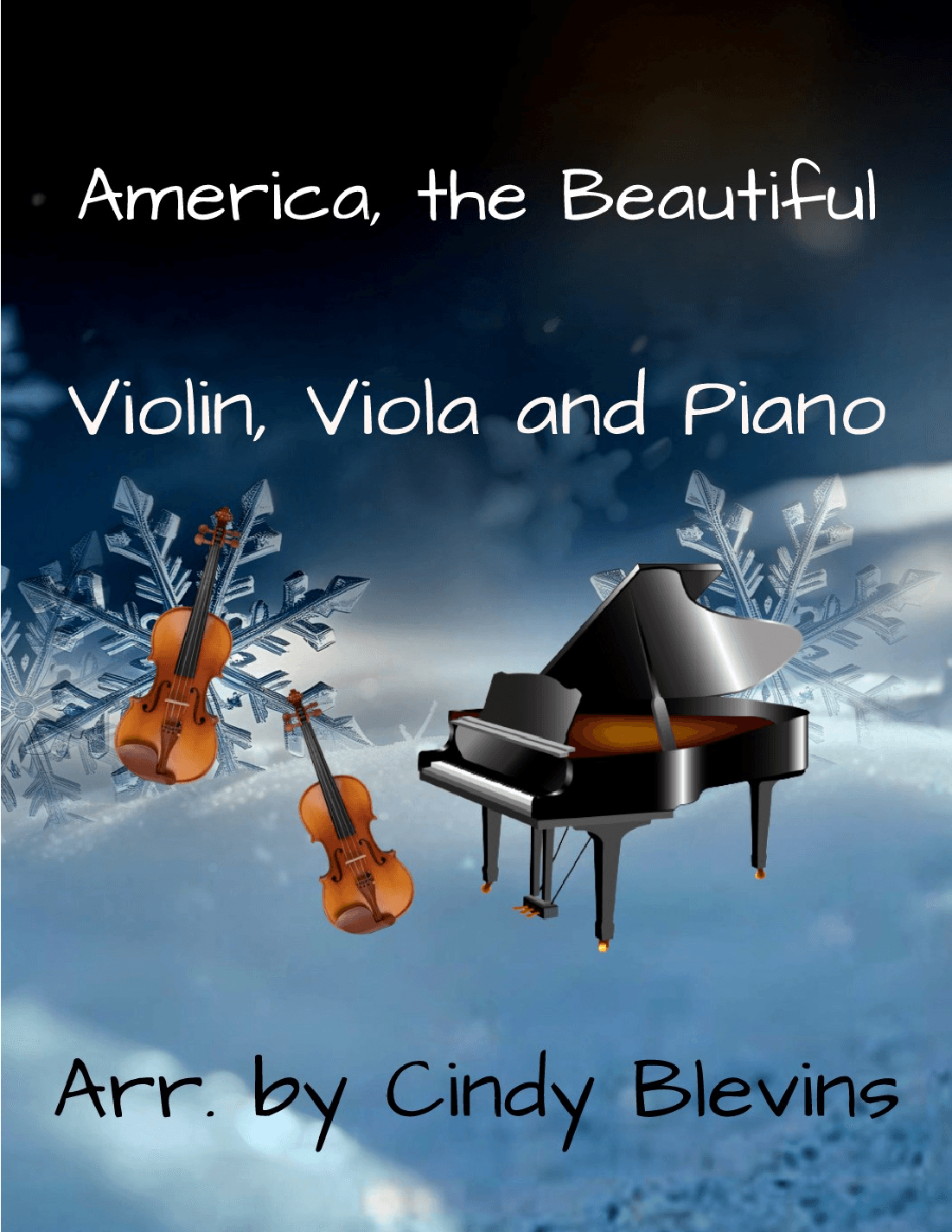 America, the Beautiful, for Violin, Viola and Piano (arr. Cindy Blevins)
