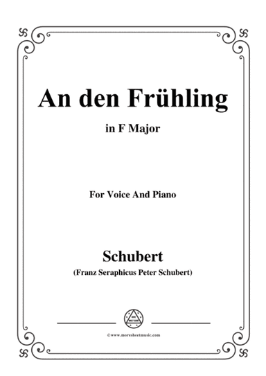 Schubert-An den Frühling,in F Major,for Voice&Piano (arr. MSM)