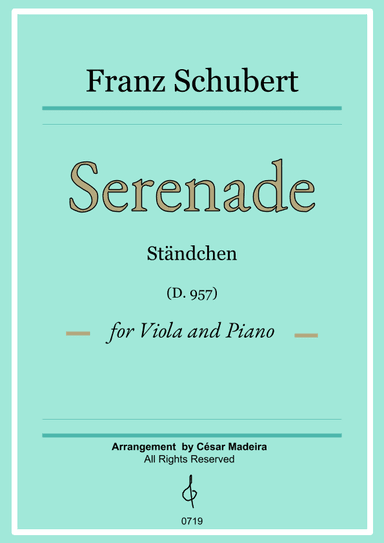 Serenade (D.975) by Schubert - Viola and Piano (Full Score and Parts) (arr. César Madeira)