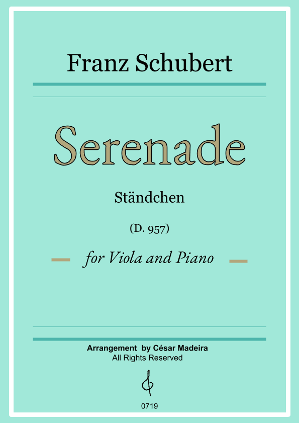 Serenade (D.975) by Schubert - Viola and Piano (Full Score and Parts) (arr. César Madeira)