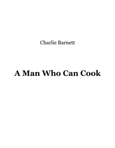 A Man Who Can Cook