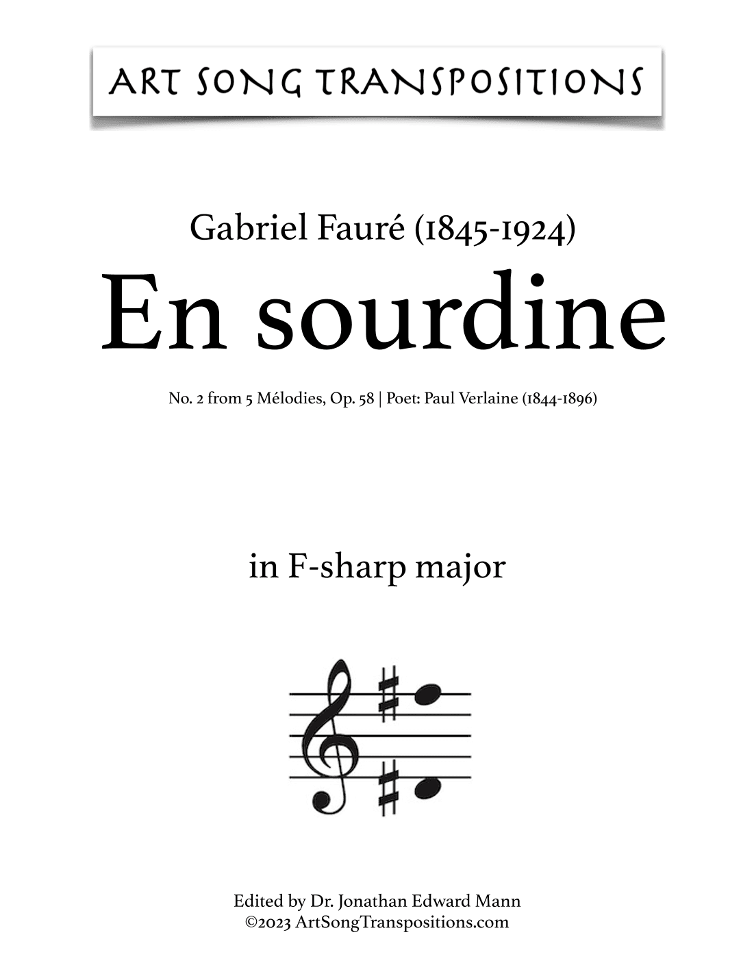 FAURÉ: En Sourdine, Op. 58 no. 2 (transposed to F-sharp major, F major, and E major) (arr. ArtSongTranspositions.com)
