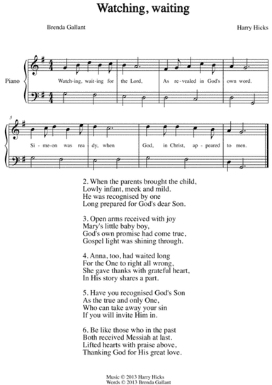 Watching, waiting. A brand new hymn.