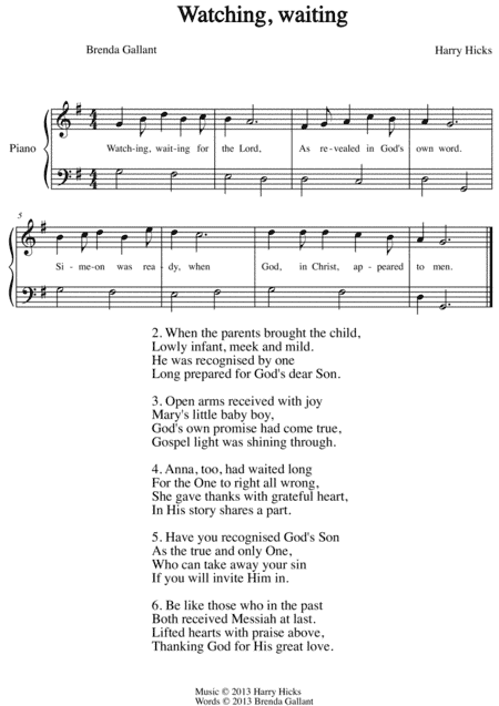 Watching, waiting. A brand new hymn.