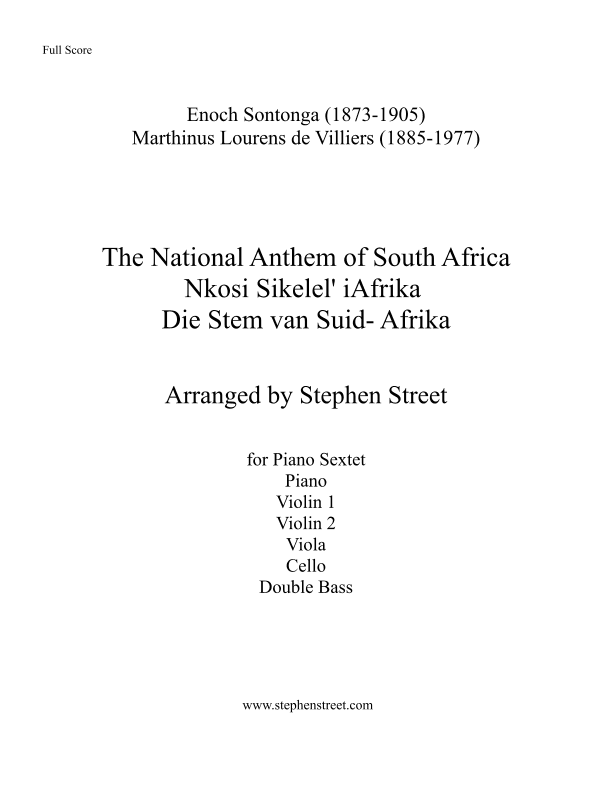 The National Anthem of South Africa, Nkosi Sikelel' iAfrika (Piano Sextet) (arr. Stephen Street)