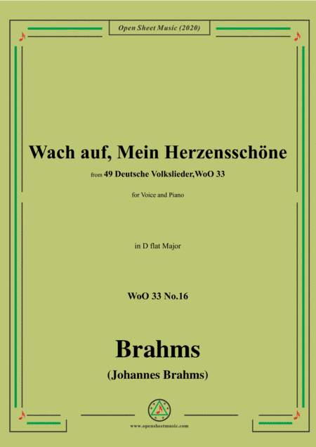 Brahms-Wach auf,Mein Herzensschöne,WoO 33 No.16,in D flat Major,for Voice&Piano (arr. MSM)