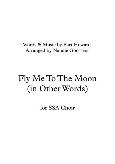 Fly Me To The Moon (in Other Words) (arr. Natalie Goossens)