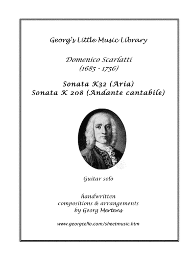 Scarlatti - 2 Andante Sonatas for guitar K32 / K 208 (arr. Georg Mertens)