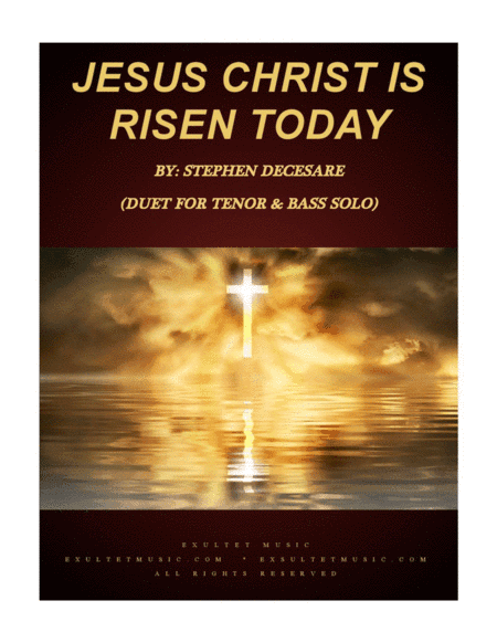 Jesus Christ Is Risen Today (Duet for Tenor and Bass Solo) (arr. Stephen DeCesare)