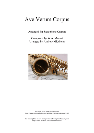 Ave Verum Corpus K. 618 arranged for Saxophone Quartet (arr. Andrew Middleton)