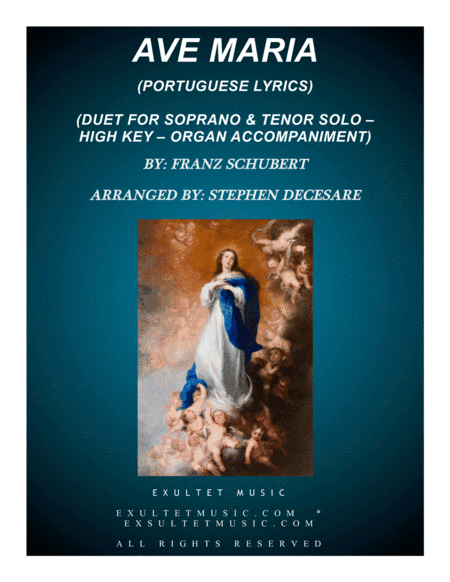 Ave Maria (Portuguese Lyrics - Duet for Soprano & Tenor Solo - High Key - Organ Accompaniment) (arr. Stephen DeCesare)