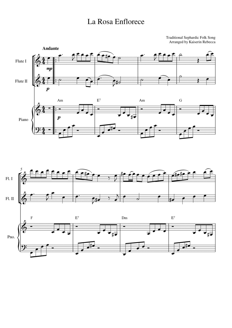 La Rosa Enflorece (The Rose Flowers) (for flute duet and piano accompaniment) (arr. Kaiserin Rebecca)