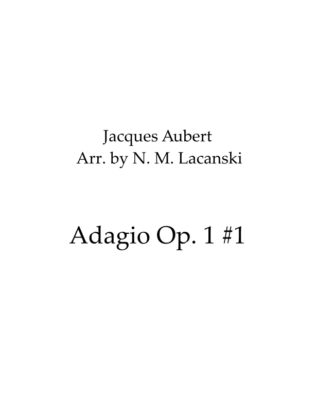Adagio Op. 1 #1 (arr. Nick M Lacanski)