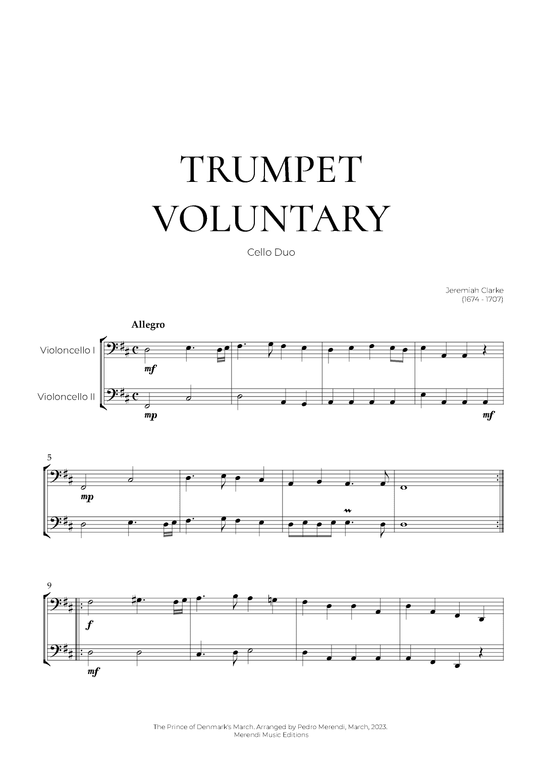 Trumpet Voluntary (Cello Duo) - Jeremiah Clarke (arr. Pedro Merendi)