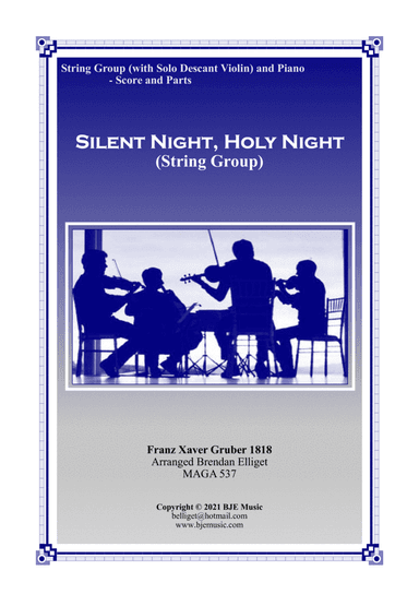 Silent Night, Holy Night - String Group (With Solo Descant Violin) and Piano Score and Parts PDF (arr. Brendan Elliget MAGA 537)