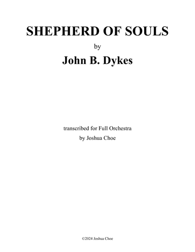 Shepherd of Souls (arr. Joshua Choe)