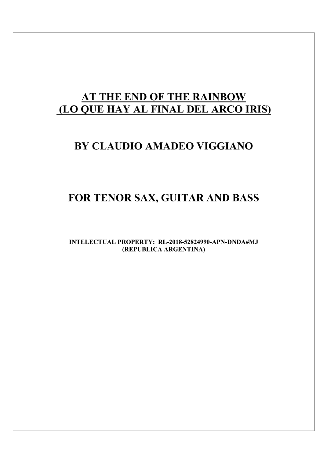 AT THE END OF THE RAINBOW (LO QUE HAY AL FINAL DEL ARCO IRIS)